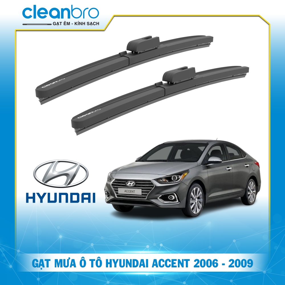Gạt mưa xe Hyundai Accent (2006-2009)