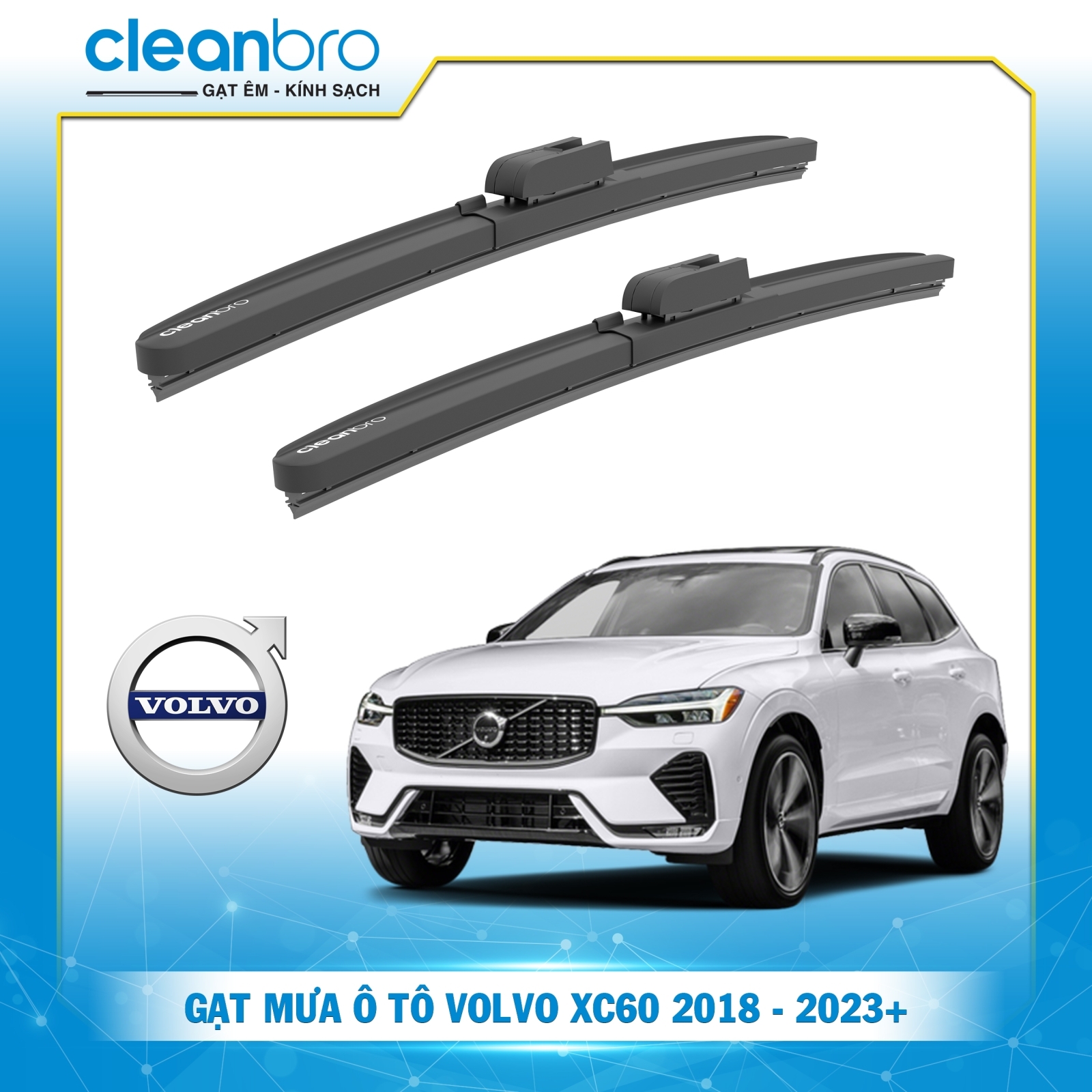 Gạt mưa ô tô hiệu ứng lá sen Volvo XC - 60 [2018 - 2023+]