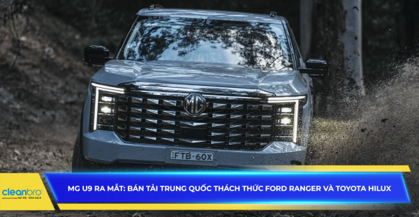 MG U9 ra mắt: Bán tải Trung Quốc thách thức Ford Ranger và Toyota Hilux