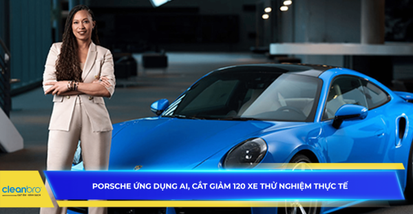 Porsche ứng dụng AI, cắt giảm 120 xe thử nghiệm thực tế