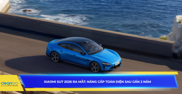 Xiaomi SU7 2026 ra mắt: Nâng cấp toàn diện sau gần 2 năm