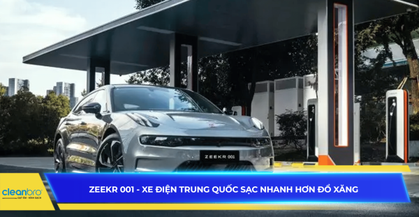 Zeekr 001 - Xe điện Trung Quốc sạc nhanh hơn đổ xăng