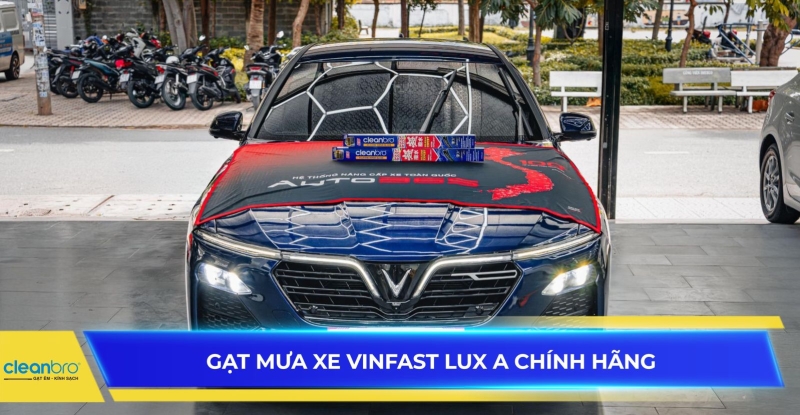 Gạt mưa xe Vinfast Lux A chính hãng