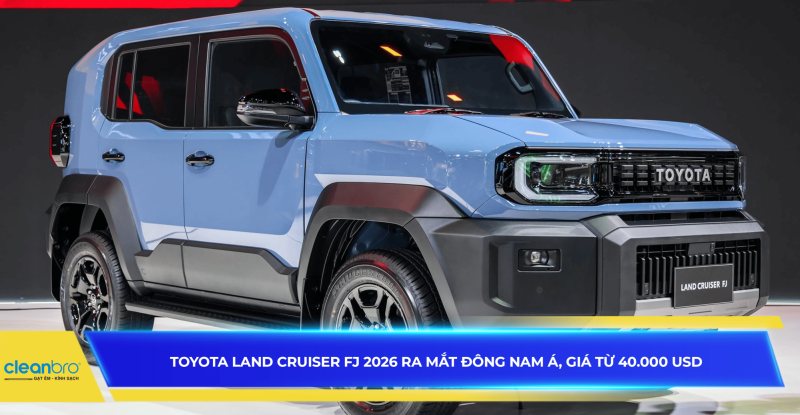 Toyota Land Cruiser FJ 2026 ra mắt Đông Nam Á, giá từ 40.000 USD