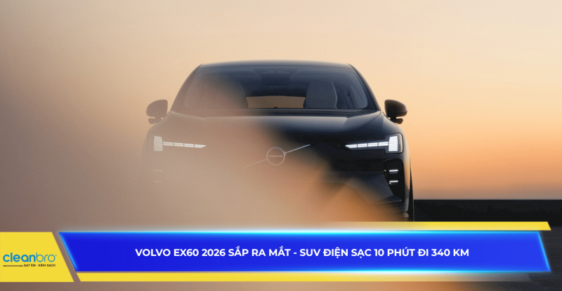 Volvo EX60 2026 sắp ra mắt - SUV điện sạc 10 phút đi 340km