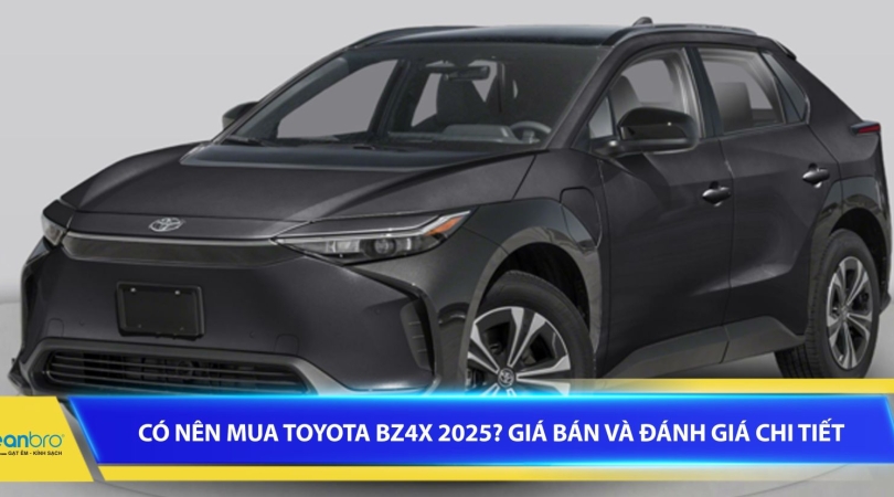 Có nên mua Toyota bZ4X 2025? Giá bán và đánh giá chi tiết