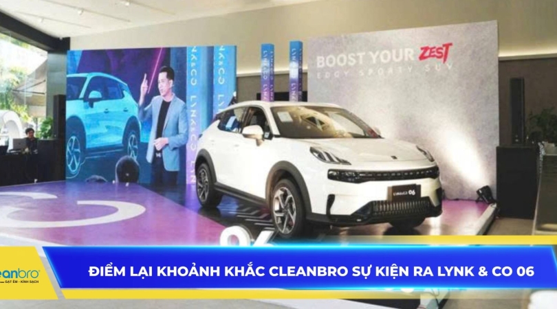 Điểm Lại Khoảnh Khắc Cleanbro Sự Kiện Ra Mắt Lynk & Co 06